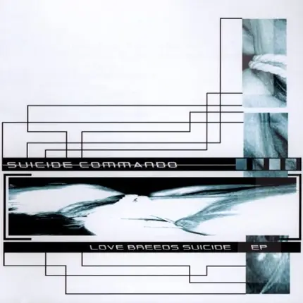 Suicide Commando - Love Breeds Suicide EP