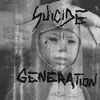 LP - Suicide Generation - 1st Suicide LP
