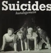 LP - Suicides - Hundsgemein