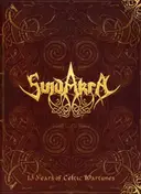 Suidakra - 13 Years of Celtic War..