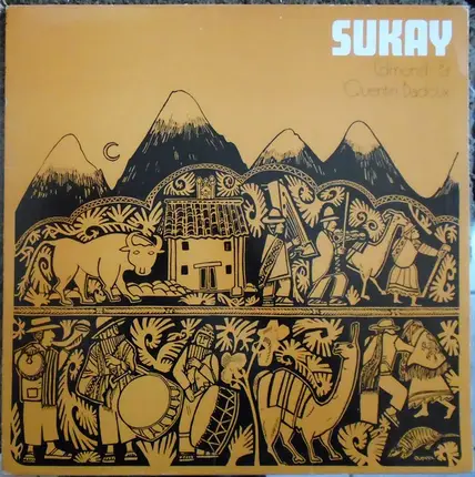 Sukay - Music of the Andes
