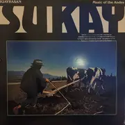 LP - Sukay - Huayrasan - Music Of The Andes