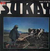 Sukay - Huarasan - Music Of The Andes