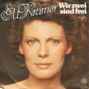 7'' - Su Kramer - Wir Zwei Sind Frei / Mama, Ich Muß Pipi