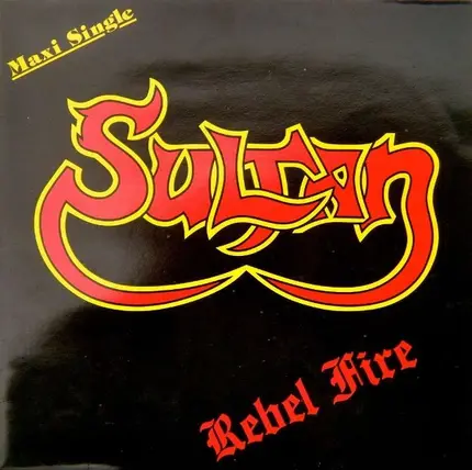 Sultan - Rebel Fire