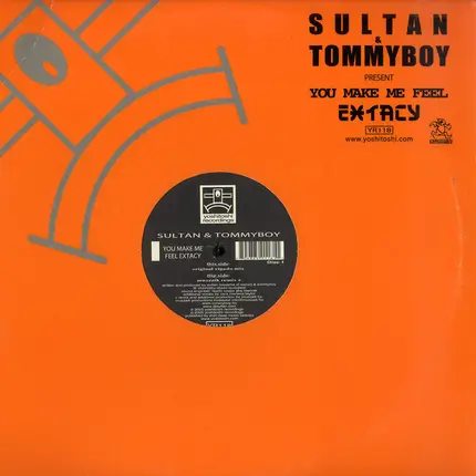 SULTAN & TOMMYBOY - YOU MAKE ME FEEL EXTACY