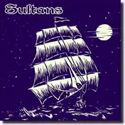 The Sultans - Ghost Ship
