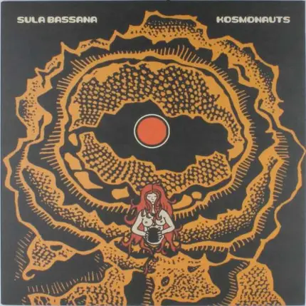 Sula Bassana - Kosmonauts -2lp-