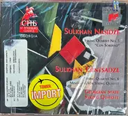 Sulkhan Nasidze / Sulkhan Tsintsadze - String Quartet No. 5 "Con Sordino" / String Quartet No. 6 / Miniatures For String Quartet