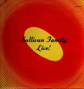 LP - Sullivan Family - Sullivan Family Live! - signed