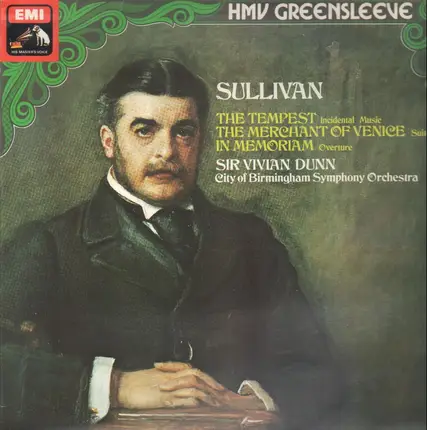 Sullivan / Sir Vivian Dunn - The Tempest, The Merchant of Venice, In Memoriam