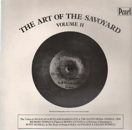 Sullivan, Rutland Barrington,.. - The Art Of The Savoyard Volume II