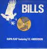 12inch Vinyl Single - Supa-Rap featuring T.C. Anderson - Bills
