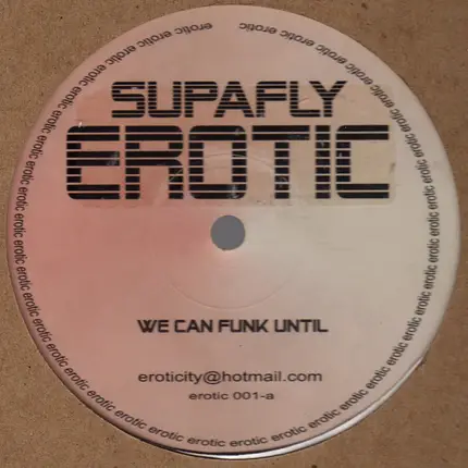 Supafly - We Can Funk Until