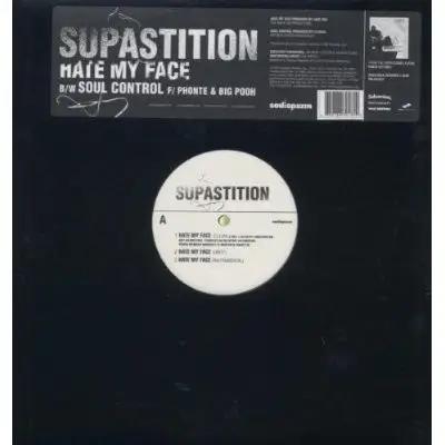 Supastition - Hate My Face