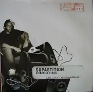 Supastition - Chain Letters