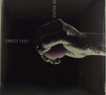 Super 400 - Sweet Fist