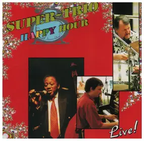 Super-Trio - Happy Hour