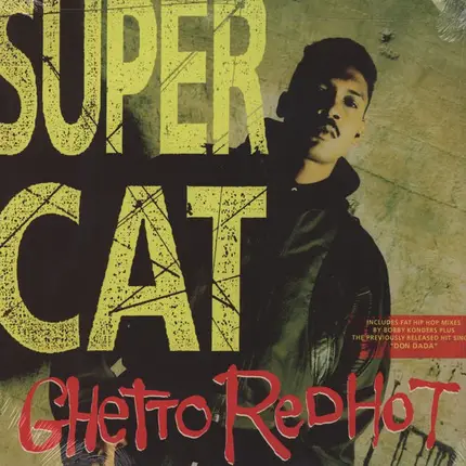 super cat - Ghetto Red Hot