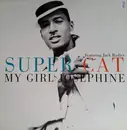 12inch Vinyl Single - Super Cat Featuring Jack Radics - My Girl Josephine