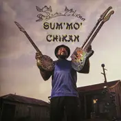 Super Chikan - Sum'mo' Chikan