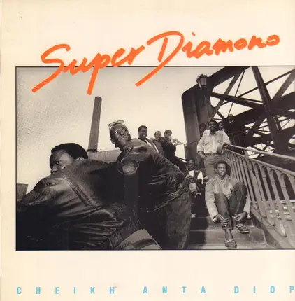 Super Diamono De Dakar - Cheikh Anta Diop