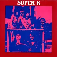 Super K - Recurring Nightmare