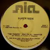 12'' - Super Kids - The Tragedy (Don't Do It)