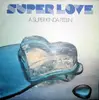 LP - Super Love - A Super Kinda Feelin' - Yellow Labels