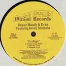 12inch Vinyl Single - Super Mouth & Dree Featuring Kenny Simmons - It's Magic - Still Sealed
