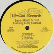 12inch Vinyl Single - Super Mouth & Dree Featuring Kenny Simmons - It's Magic - Still Sealed