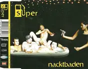 Super - Nacktbaden