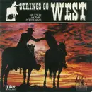 LP - Super Sonic Strings - Strings Go West