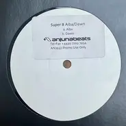 Super8 - Alba / Dawn