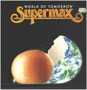 Supermax - World Of Tomorrow