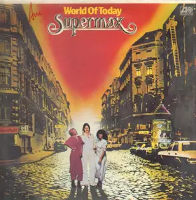 Supermax - World of Today