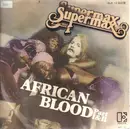 7inch Vinyl Single - Supermax - African Blood (Part I+II)
