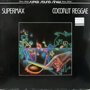 12'' - Supermax - Coconut Reggae