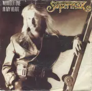 7inch Vinyl Single - Supermax - Number One In My Heart