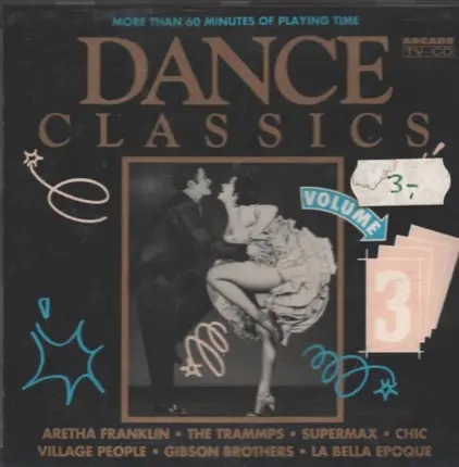 Supermax,La Belle Epoque,Village People,u.a - Dance Classics Vol. 3