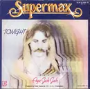7inch Vinyl Single - Supermax - Tonight