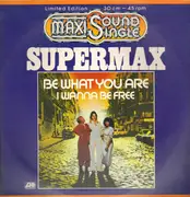 LP - Supermax - Be What You Are