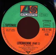 7inch Vinyl Single - Supermax - Love Machine (Part I & II)