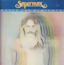 LP - Supermax - Meets the Almighty - OG German