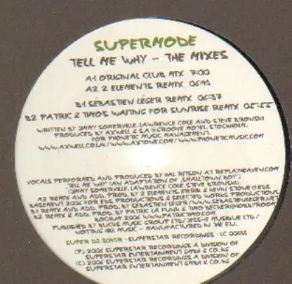 Supermode - Tell Me Why -rmx-