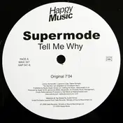 Supermode - Tell Me Why