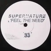 Supernature - Feel The Need