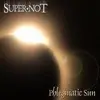 CD - Supernot - Phlegmatic Sun