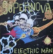 Supernova - Electric Man
