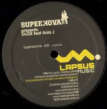 Supernova Feat Ania J - Dude